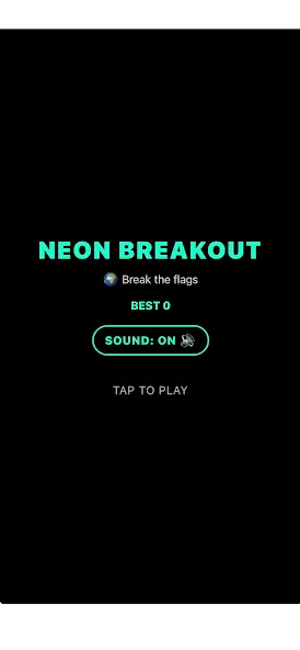 Captura de ecrã do menu inicial do jogo, em fundo preto, com o título NEON BREAKOUT, o contador BEST a zero, um interruptor de som e o botão TAP TO PLAY